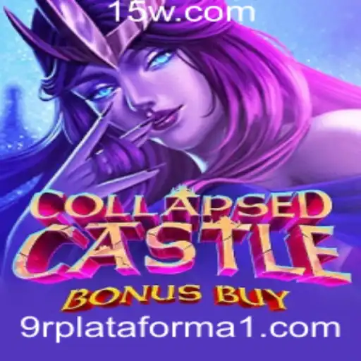 Descubra o Fascinante Mundo de ColapsedCastleBonusBuy: O Jogo que Está Agitando a 9r Plataforma